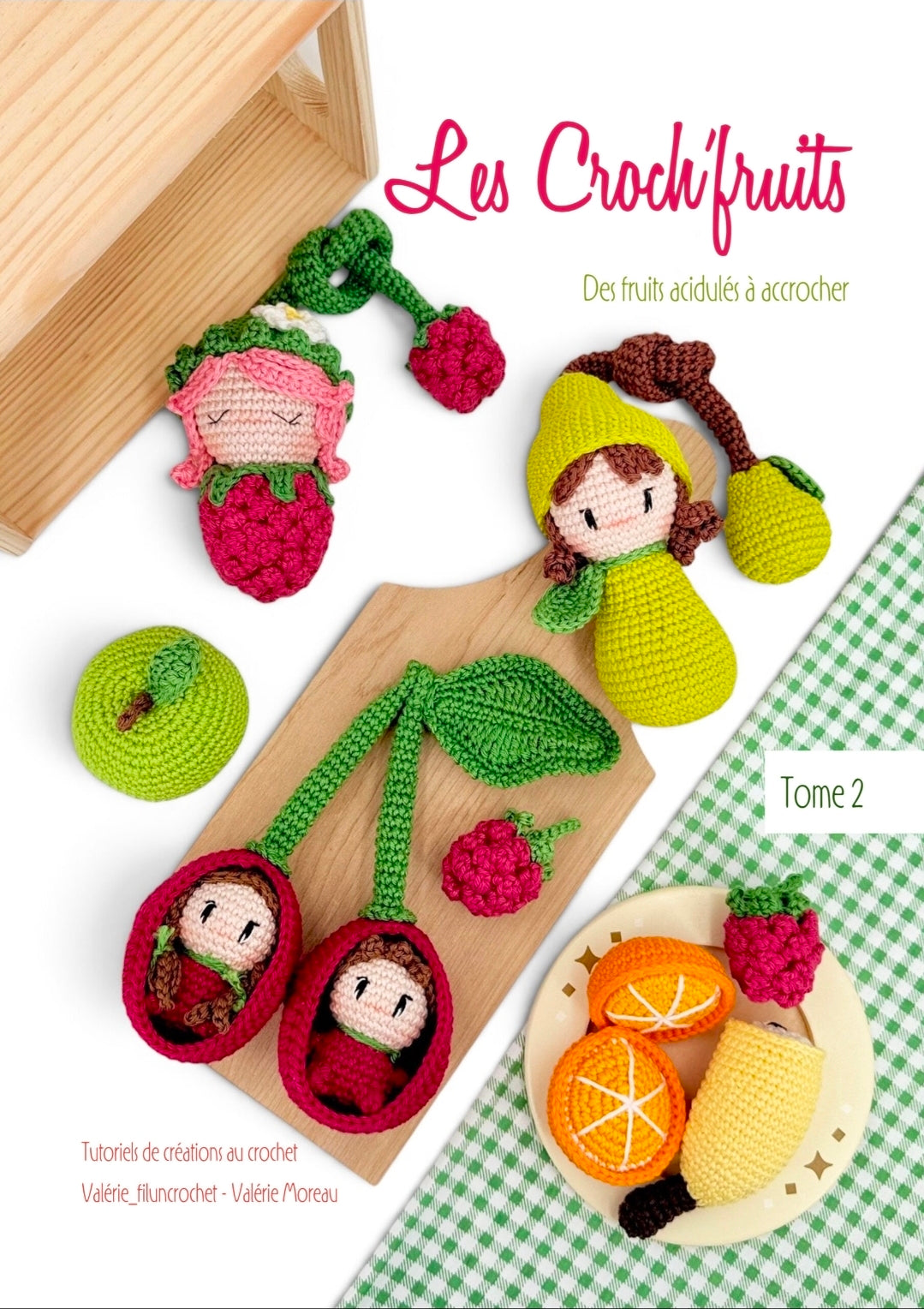 LIVRE LES CROCH' FRUITS TOME 2